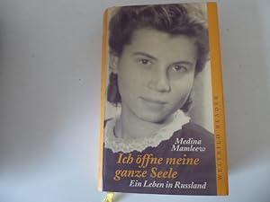 Bild des Verkufers fr Ich ffne meine ganze Seele. Ein Leben in Russland. Welbild Reader. Hardcover zum Verkauf von Deichkieker Bcherkiste