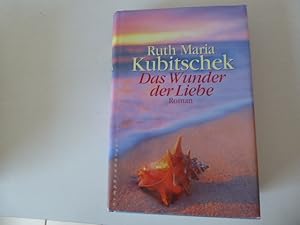 Seller image for Das Wunder der Liebe. Roman. Hardcover mit Schutzumschlag for sale by Deichkieker Bcherkiste