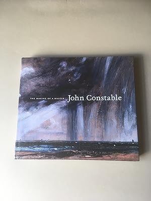 Seller image for The Making of a Master. John Constable. for sale by T S Hill Books