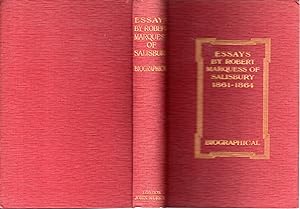 Bild des Verkufers fr Essays by the Late Marquess of Salisbury, K.G. Biographical zum Verkauf von Dorley House Books, Inc.