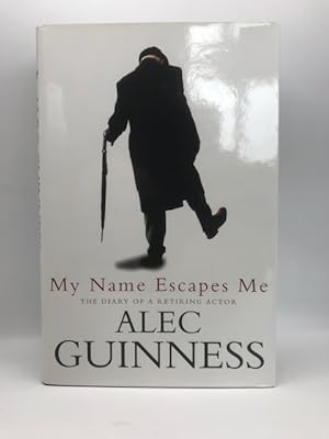 Seller image for MY NAME ESCAPES ME (SIGNED) for sale by Surrey Hills Books