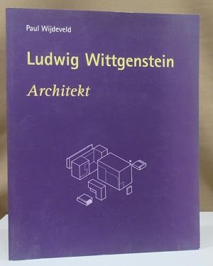 Bild des Verkufers fr Ludwig Wittgenstein. Architekt. zum Verkauf von Dieter Eckert