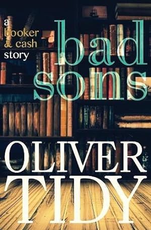 Seller image for Bad Sons: 1 (Booker and Cash) for sale by WeBuyBooks
