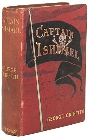 Image du vendeur pour CAPTAIN ISHMAEL: A SAGA OF THE SOUTH SEAS . mis en vente par Currey, L.W. Inc. ABAA/ILAB