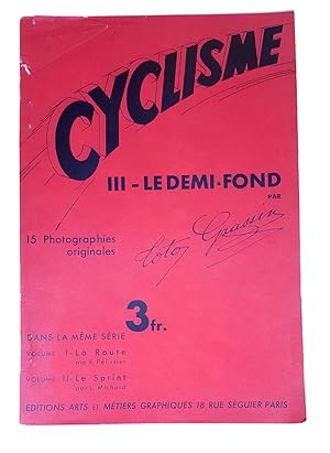 CYCLISME. III. Le Demi-fond. 15 photographies originales.