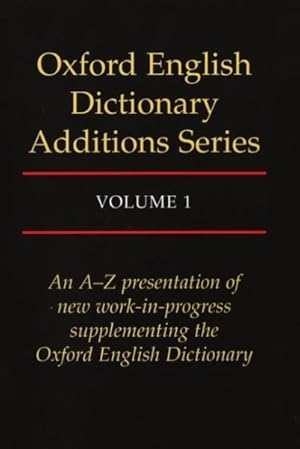 Imagen del vendedor de Oxford English Dictionary Additions Series a la venta por GreatBookPrices