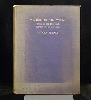 Wonders of the World Trials of the Soul and Revelations of the Spirit