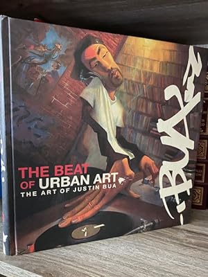 Seller image for THE BEAT OF URBAN ART THE ART OF JUSTIN BUA for sale by MAPLE RIDGE BOOKS