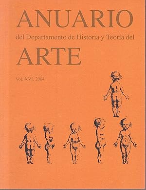 Anuario del Departamento de History y Teoria del Arte. Vol. XVI, 2004