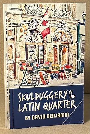 Skulduggery in the Latin Quarter