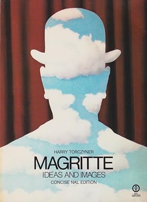 Bild des Verkufers fr Harry Torczyner: Magritte. [Ideas And Images] The True Art Of Painting zum Verkauf von Stefan Schuelke Fine Books