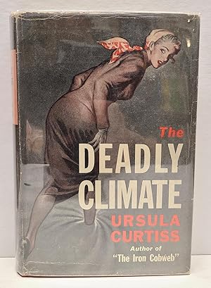 Seller image for The Deadly Climate for sale by Tall Stories Book & Print Gallery