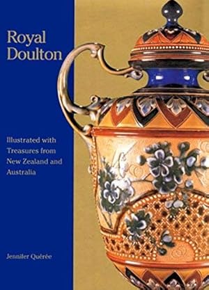 Seller image for Royal Doulton: Illustrated with treasures from New Zealand and Australia for sale by 2nd Life Books