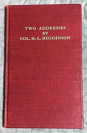 Seller image for Addresses by Henry Lee Higginson - On the Occasion of Presenting the Soldiers' Field and the Harvard Union to Harvard University for sale by My Book Heaven