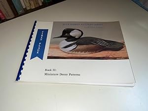 Seller image for BLUE RIBBON PATTERN SERIES, BOOK II: MINIATURE DECOY PATTERNS for sale by Michael J. Toth, Bookseller, ABAA