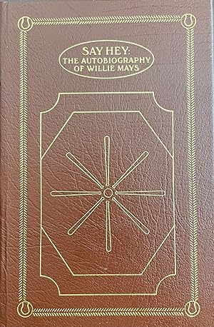 Seller image for Say Hey: The Autorbiography of Willie Mays for sale by Antique Mall Books