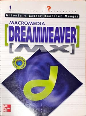 Imagen del vendedor de Macromedia Dreamweaver MX a la venta por Paraso Lector