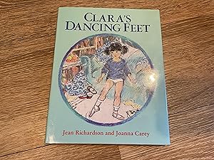 Seller image for Clara's Dancing Feet for sale by Betty Mittendorf /Tiffany Power BKSLINEN