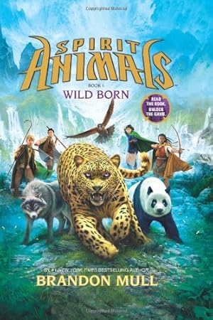 Seller image for Wild Born (Spirit Animals, Book 1) (1) for sale by Giant Giant