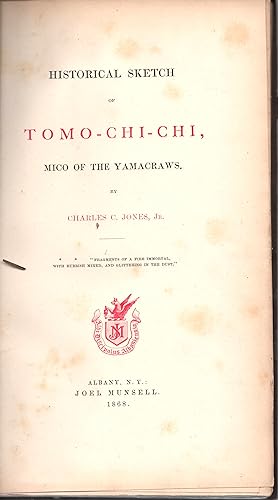 Historical sketch of Tomo-chi-chi, Mico of the Yamacraws