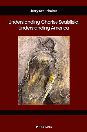 Immagine del venditore per Understanding Charles Sealsfield, Understanding America venduto da moluna