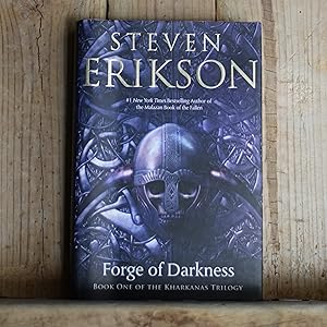 Imagen del vendedor de Forge of Darkness (The Kharkanas Trilogy) Signed First Edition a la venta por Vintage & Modern Books