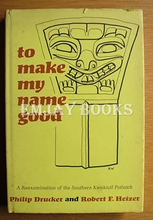 Seller image for To Make My Name Good for sale by EmJay Books