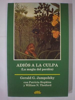 Seller image for Adis a la culpa. La magia del perdn for sale by Librera Antonio Azorn