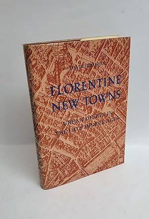 Seller image for Florentine New Towns Urban Design in the Late Middle Ages for sale by tinyBook