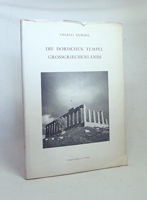 Bild des Verkufers fr Die dorischen Tempel Grossgriechenlands / Charles Hummel zum Verkauf von Versandantiquariat Buchegger