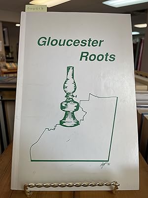 GLOUCESTER ROOTS