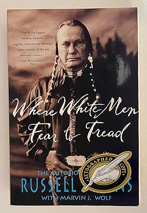 Where White Men Fear to Tread: The Autobiography of Russell Means