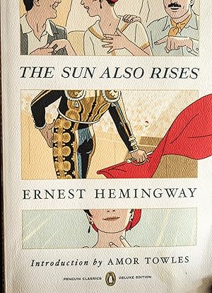 Seller image for Sun Also Rises, The: Penguin Classics Deluxe Edition for sale by Mad Hatter Bookstore