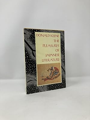 Seller image for The Pleasures of Japanese Literature for sale by Southampton Books