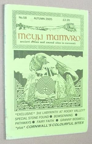 Immagine del venditore per Meyn Mamvro no.58 Autumn 2005. Ancient stones and sacred sites in Cornwall venduto da Nigel Smith Books