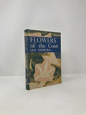 Seller image for Flowers of the Coast for sale by Southampton Books