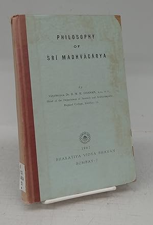 Seller image for Philosophy of Sri Madhvacarya for sale by Attic Books (ABAC, ILAB)