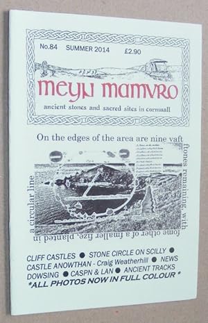 Meyn Mamvro no.86 Winter/Spring 2015. Ancient stones and sacred sites in Cornwall