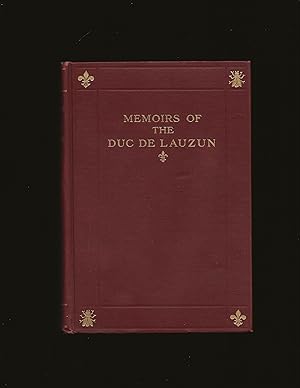 Memoirs of the Duc De Lauzun