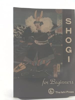 Seller image for Shogi for Beginners for sale by ThriftBooksVintage