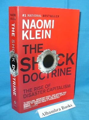 Seller image for The Shock Doctrine : The Rise of Disaster Capitalism for sale by Alhambra Books
