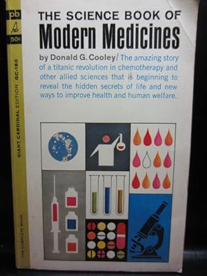 Seller image for THE SCIENCE BOOK OF MODERN MEDICINES for sale by The Book Abyss