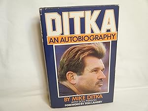 Immagine del venditore per Ditka An Autobiography venduto da curtis paul books, inc.