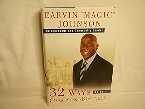 Seller image for 32 Ways to be a Champion in Business for sale by curtis paul books, inc.