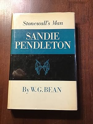 Immagine del venditore per Stonewall's Man: Sandie Pendleton venduto da Shadetree Rare Books