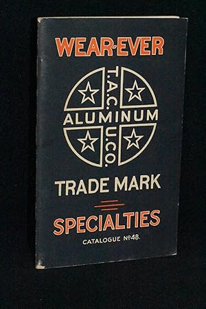 Wear-Ever Aluminum Specialties Caltlogue No.48