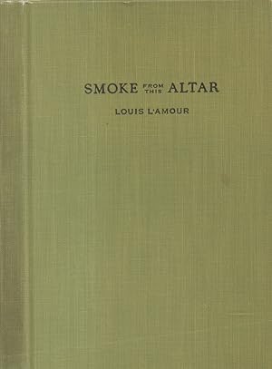 Seller image for Smoke from This Altar for sale by Back of Beyond Books