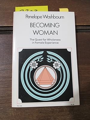 Immagine del venditore per Becoming Woman: The Quest for Wholeness in Female Experience venduto da Stillwaters Environmental Ctr of the Great Peninsula Conservancy