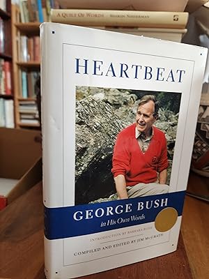 Heartbeat: George Bush in His Own Words (Lisa Drew Books)