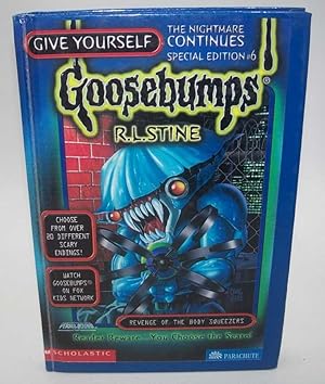 Revenge of the Body Squeezers: Give Yourself Goosebumps Special Edition #6